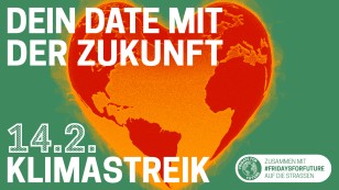 Sharepic Klimastreik brennende Erde in Herzform und den Headlines "Dein Date mit der Zukunft" und "14.2. Klimastreik"